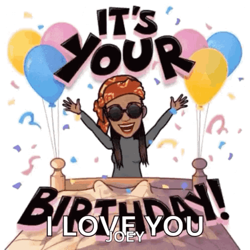 Woman With Balloons Confetti It's Your Birthday I Love You