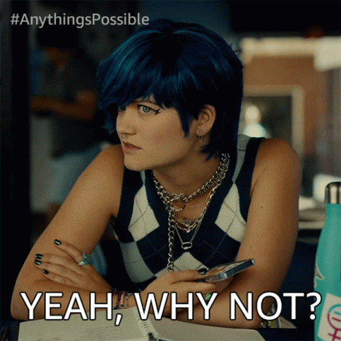 Woman With Blue Hair Saying Yeah Why Not