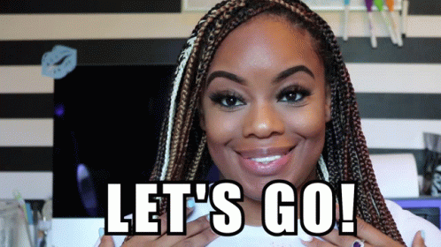 Woman With Braids Smiling Lets Go GIF