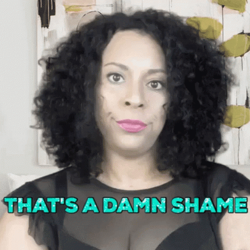 Woman With Curly Hair Says That's A Damn Shame GIF
