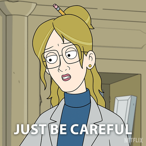 Woman With Glasses and Pencil in Hair Says Just Be Careful