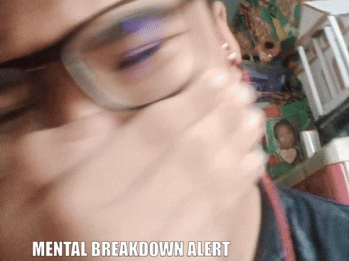 Woman With Glasses Covering Face Mental Breakdown Alert