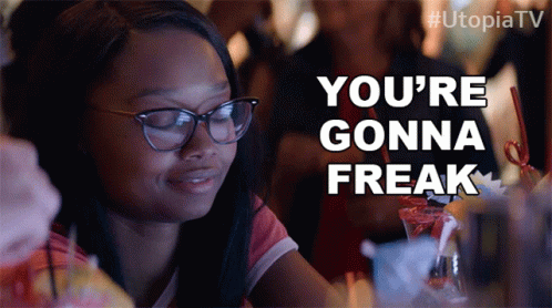 Woman With Glasses Says You're Gonna Freak