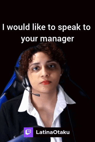 Woman With Headset Saying I Would Like to Speak to Your Manager