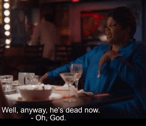 Woman With Martini Saying Well Anyway He's Dead Now GIF
