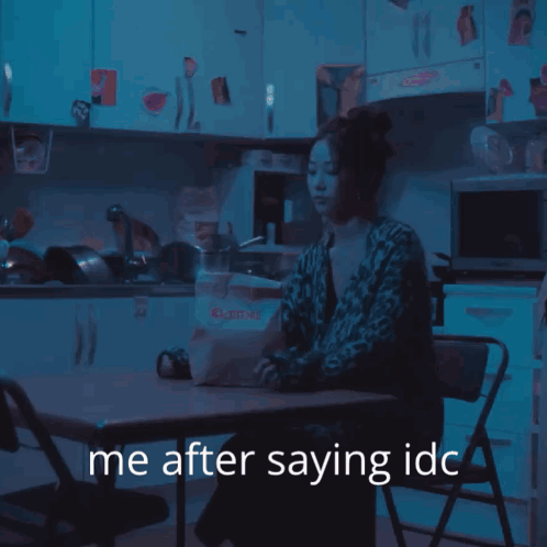Woman with Me After Saying IDC