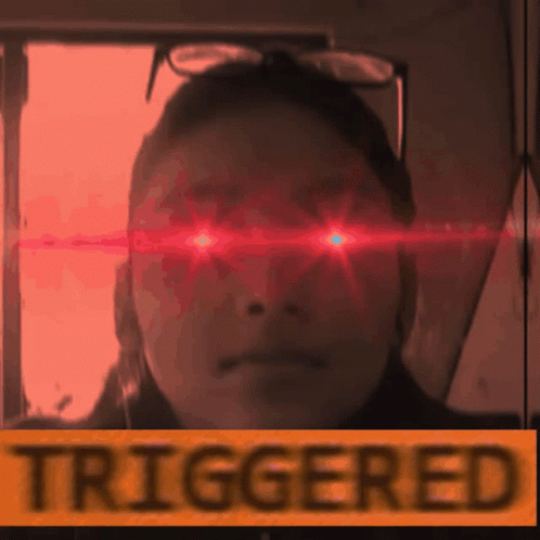 Woman With Red Eyes Saying Triggered