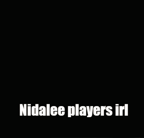 Woman With Text Nidalee Players IRL