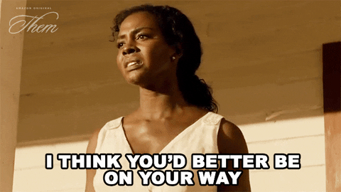 Woman You Need To Leave Be On Your Way GIF