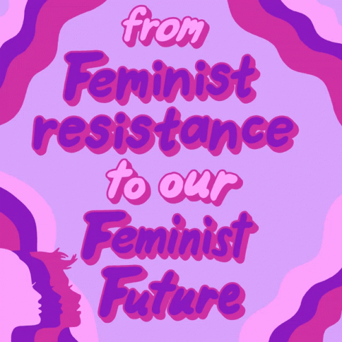 Women Feminist Future GIF
