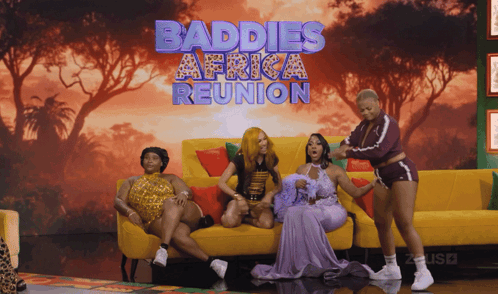 Women on Yellow Couch Baddies Africa Reunion