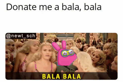 Women Saying Donate Me A Bala Bala Bala GIF