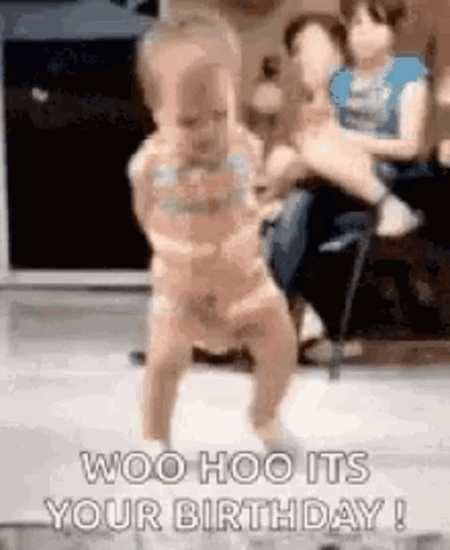 Woo Hoo Its Your Birthday Funny Baby Dancing GIF