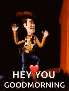 Woody From Toy Story Dancing With Heart Saying Hey You Good Morning