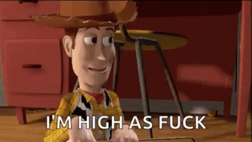 Woody From Toy Story Is Sitting At A Desk And Says I 'M High As Fuck . GIF