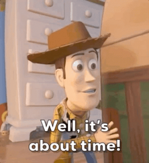 Woody Toy Story It Is Time GIF