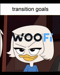 Woofi Transition Goals GIF