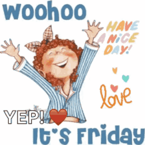 Woohoo Happy Friday Love GIF