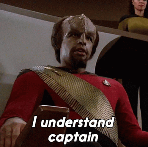 Worf I Understood Captain GIF