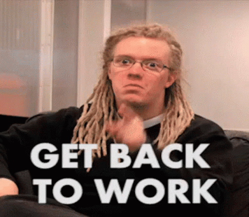 Work Monday Get Back To Work GIF