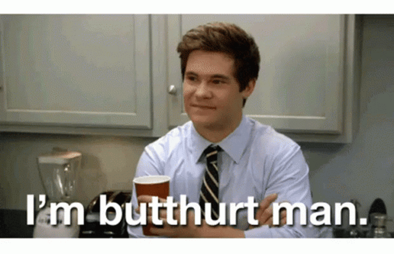 Workaholics Adam Im Butthurt Man GIF