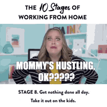 Working From Home Stages Hustling Mom Kids GIF