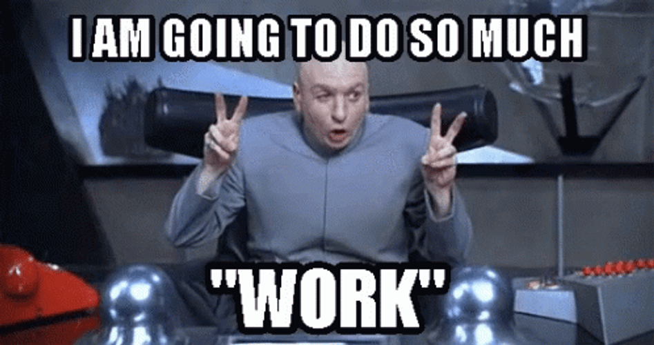 Working Hard Doctor Evil Sinister Plans GIF