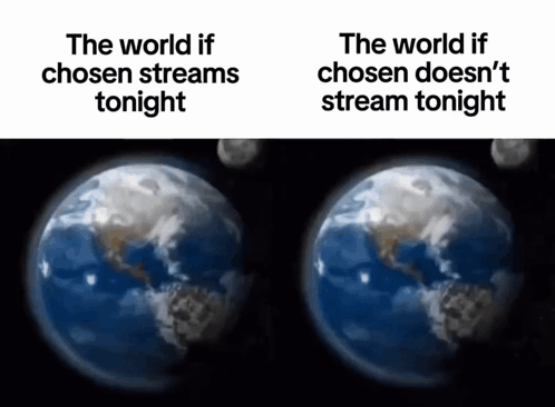 World If Chosen Streams Tonight vs Not
