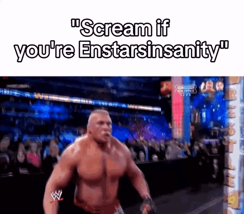 Wrestling Match Saying Scream If You're Enstarsinsanity GIF