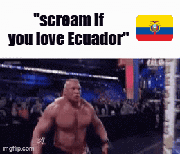 Wrestling Match Scream If You Love Ecuador GIF