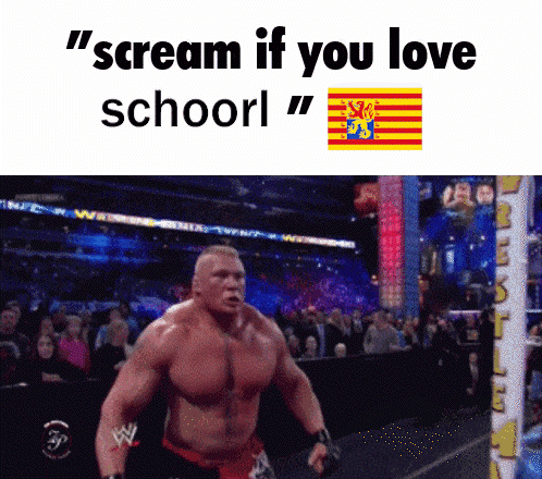 Wrestling Match Scream If You Love School