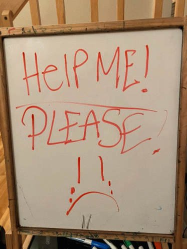 Writing Send Help In A White Board GIF