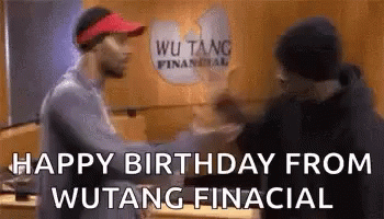 Wu Tang Financial Happy Birthday GIF