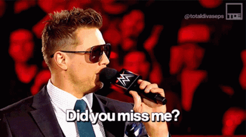 Wwe The Miz You Missed Me GIF