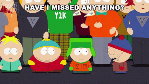 Y2k South Park Missed Anything GIF
