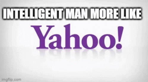 Intelligent Man More Like Yahoo GIF
