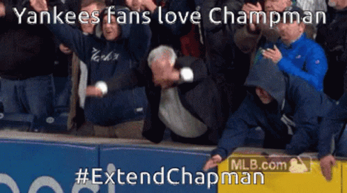 Yankees Fans Love Champman #Extendchapman Written On A Graphic GIF