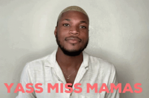 Yas Miss Mamas Sassy Derwinking GIF