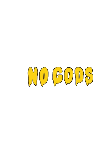 Yellow No Gods Letters
