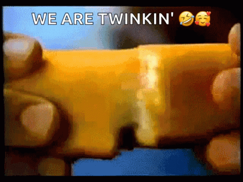 Yellow Object Saying We Are Twinkin GIF