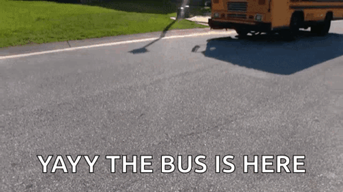 Yellow School Bus Driving Yayy the Bus Is Here