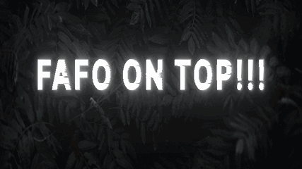 Yellow Sign Saying Fafo On Top!!