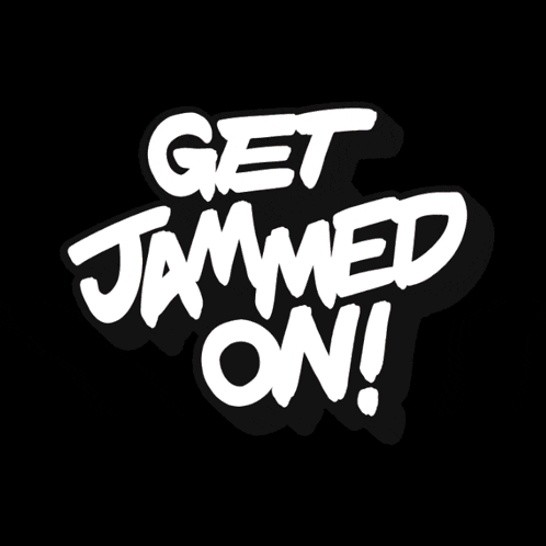 Yellow Sign Saying Get Jammed On GIF