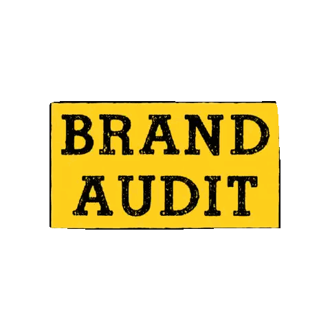 Yellow Sign Says Brand Audit