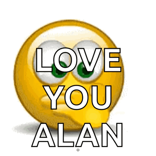 Yellow Smiley Face Love You Alan