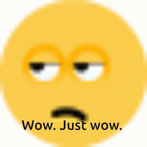Yellow Smiley Saying Wow Just Wow