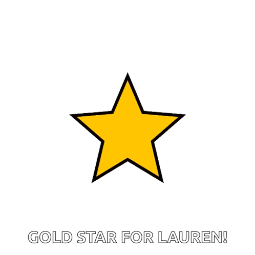 Yellow Star Saying Gold Star For Lauren GIF