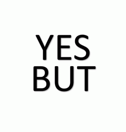Yes But No Sign Mobile Art GIF