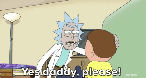 Yes Daddy Rick And Morty GIF