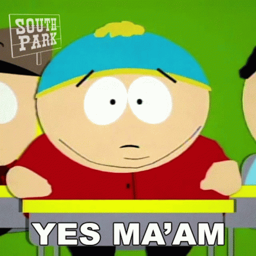 Yes Maam South Park Eric Cartman GIF